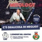 Dj set 70-80 di Radio Mitology al venerdì del centro di Calenzano questo 18 luglio 2025