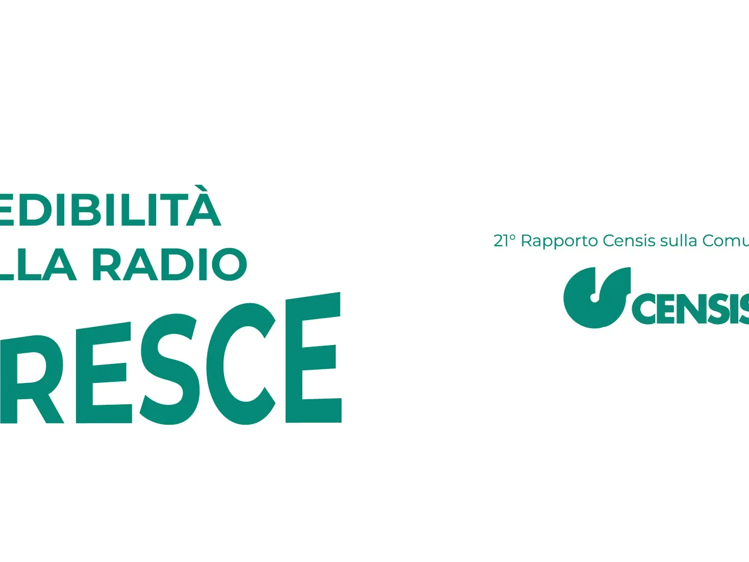 CENSIS_21_Rapporto_Comunicazione_Radio_Cresce